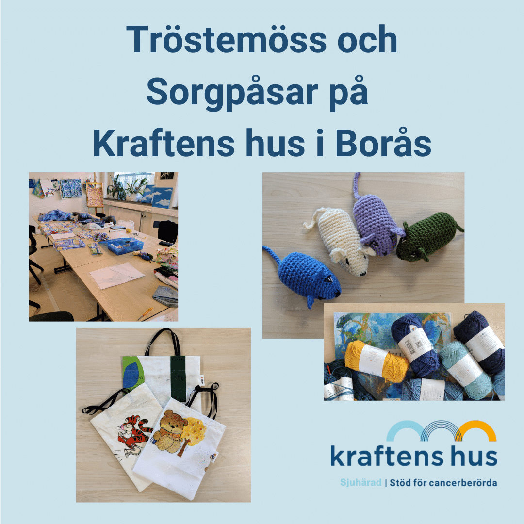 Tröstemöss och Sorgpåsar på Kraftens hus Sjuhärad