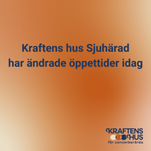 Kraftens hus Sjuhärad har ändrade öppettider idag.