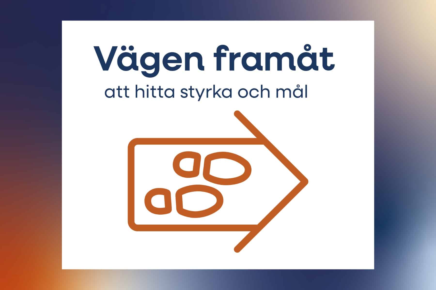 Bild för Vägen framåt