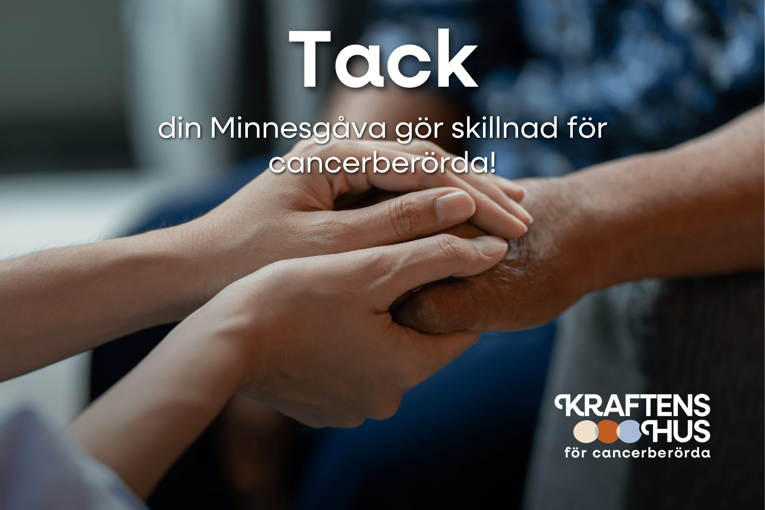 Tack för din Minnesgåva till Kraftens hus