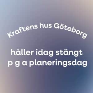 Bild för Planeringsdag för personalen, Kraftens hus Göteborg