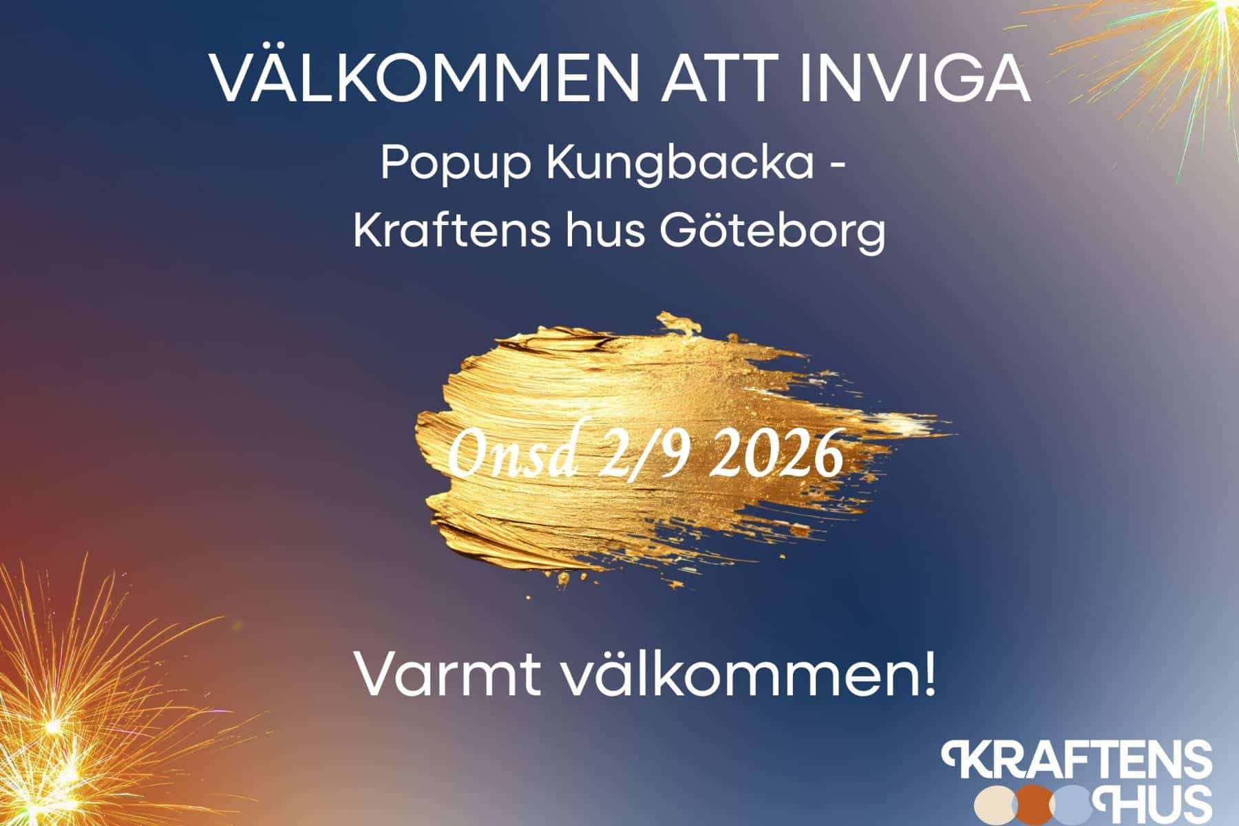 Bild för Invigning av Kraftens hus Göteborg – Popup Kungsbacka – Save the date!