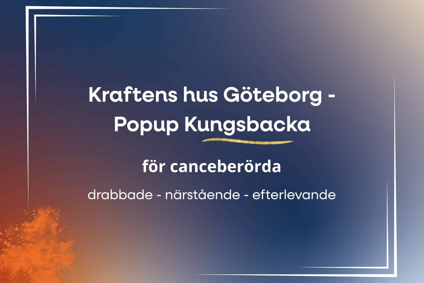 Bild för Kraftens hus Göteborg – Popup Kungsbacka