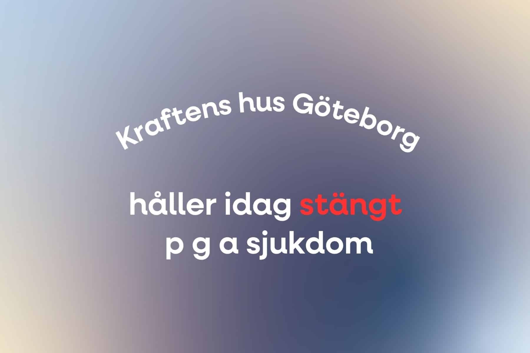 Bild för Kraftens hus håller stängt