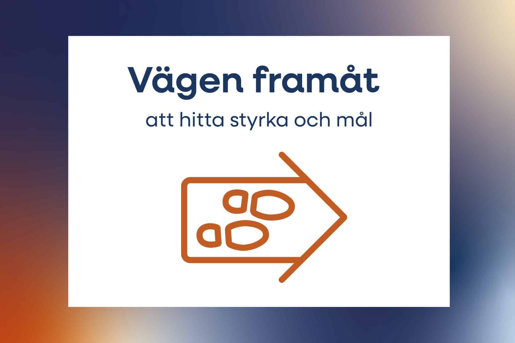 Bild för Vägen framåt
